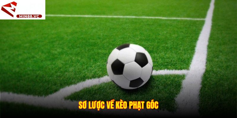 Sơ lược về kèo phạt góc